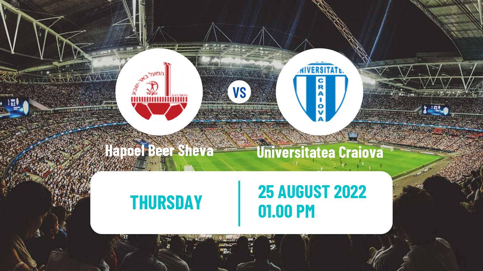 Soccer UEFA Europa Conference League Hapoel Beer Sheva - Universitatea Craiova