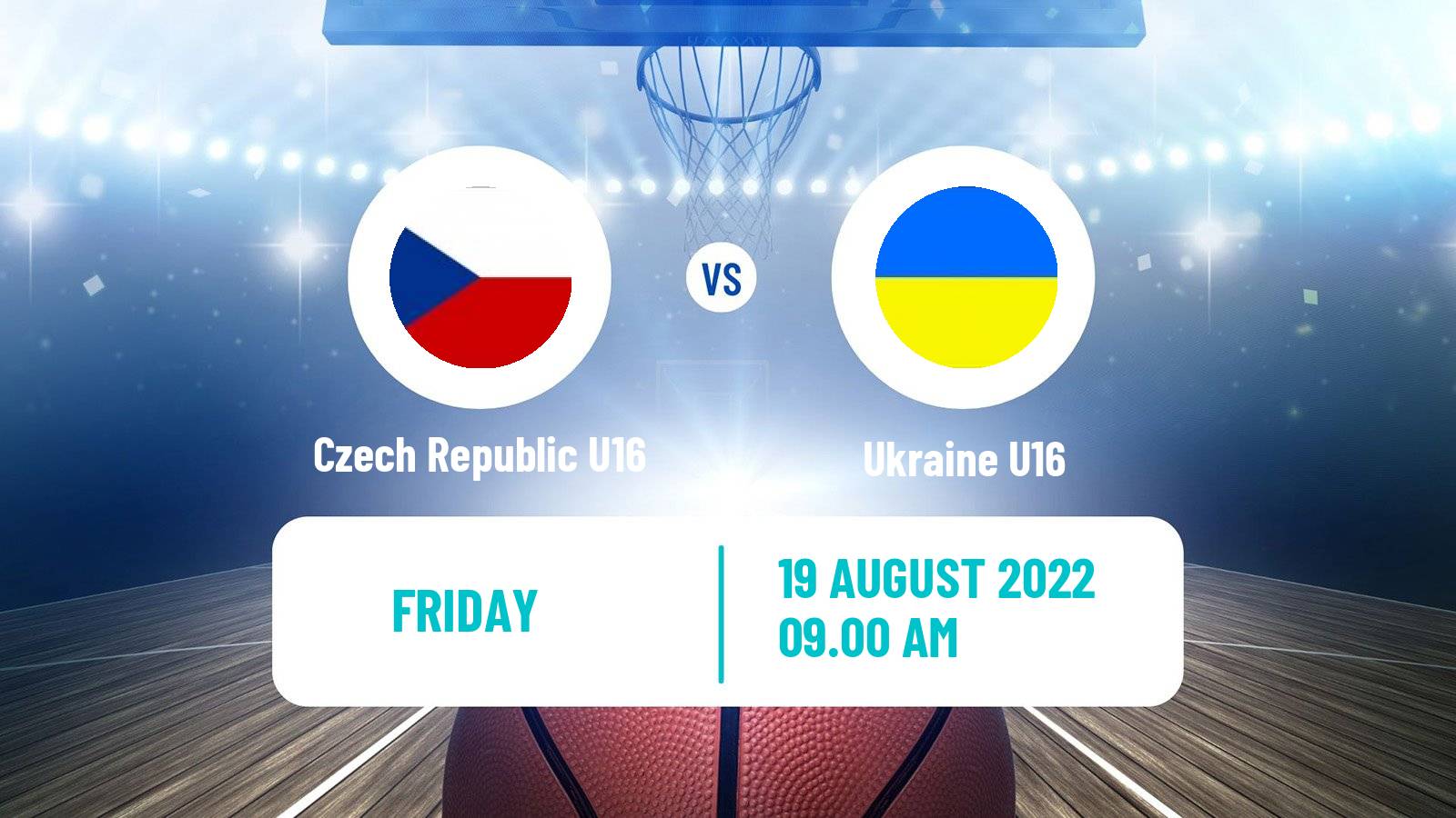 Basketball EuroBasket U16 B Czech Republic U16 - Ukraine U16