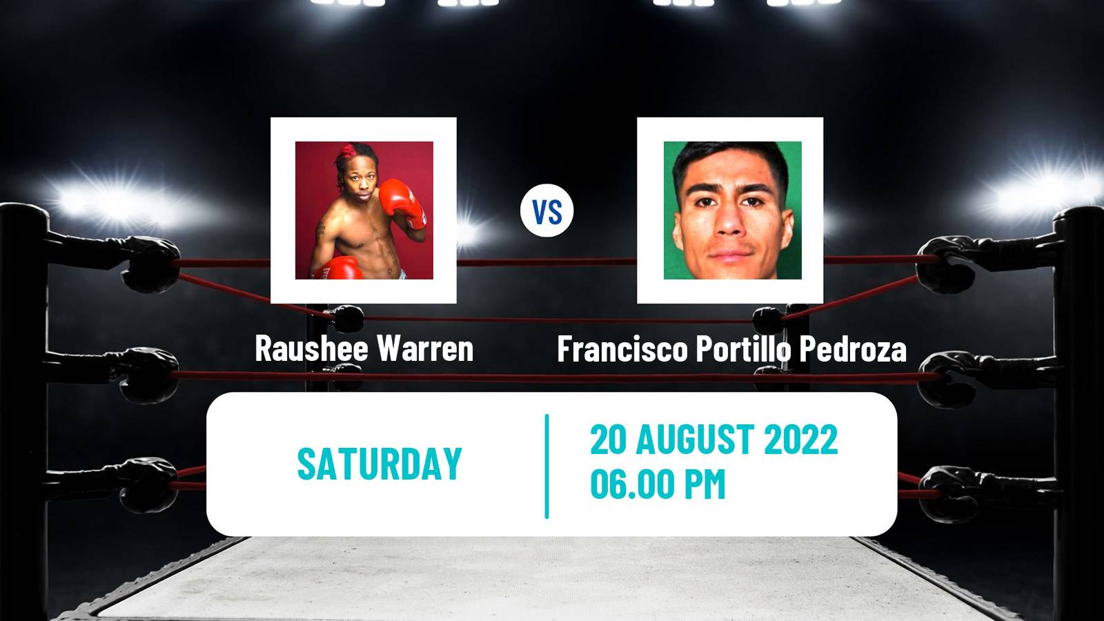 Boxing Boxing Rau'shee Warren - Francisco Portillo Pedroza