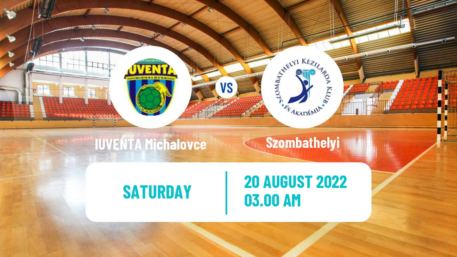 Handball Club Friendly Handball Women IUVENTA Michalovce - Szombathelyi