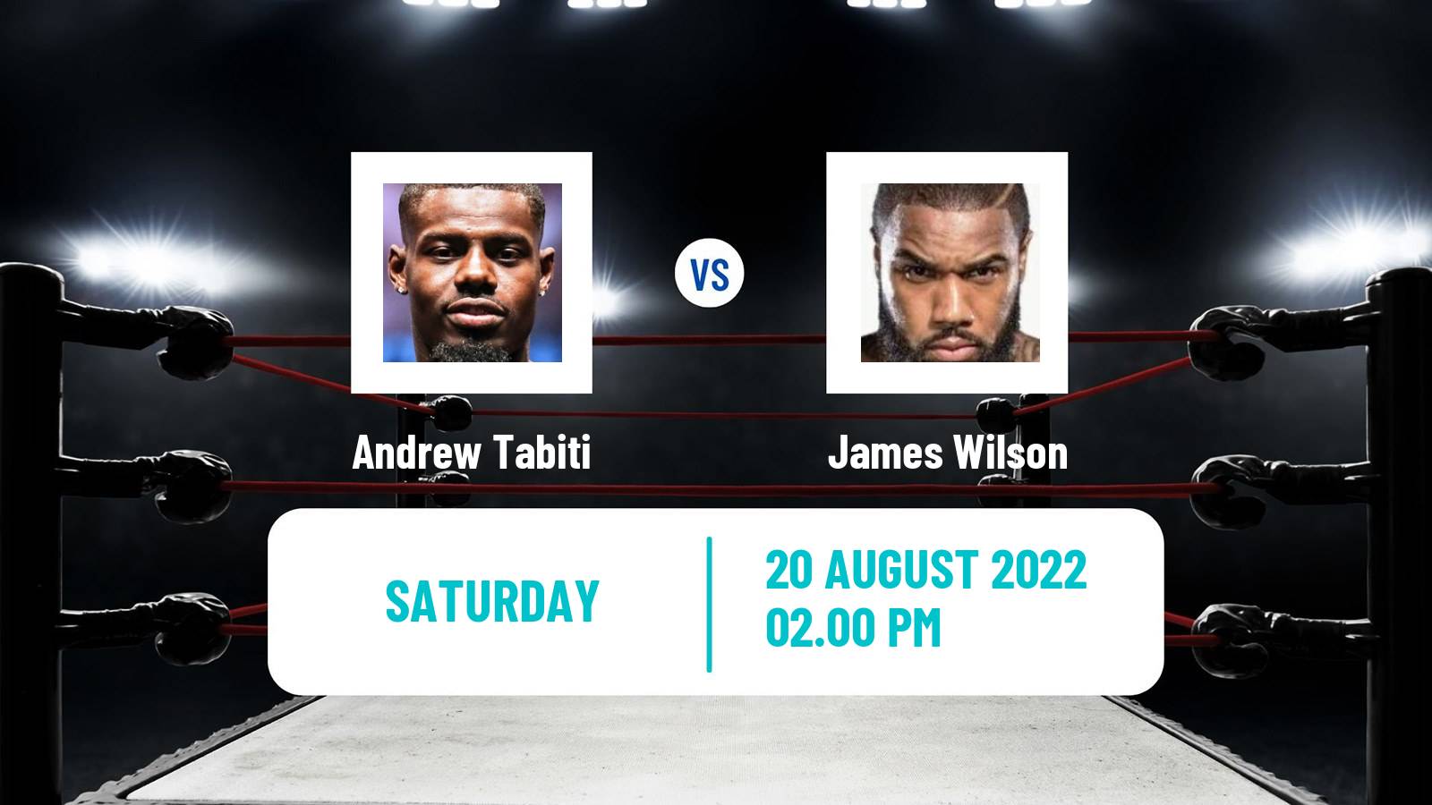 Boxing Boxing Andrew Tabiti - James Wilson