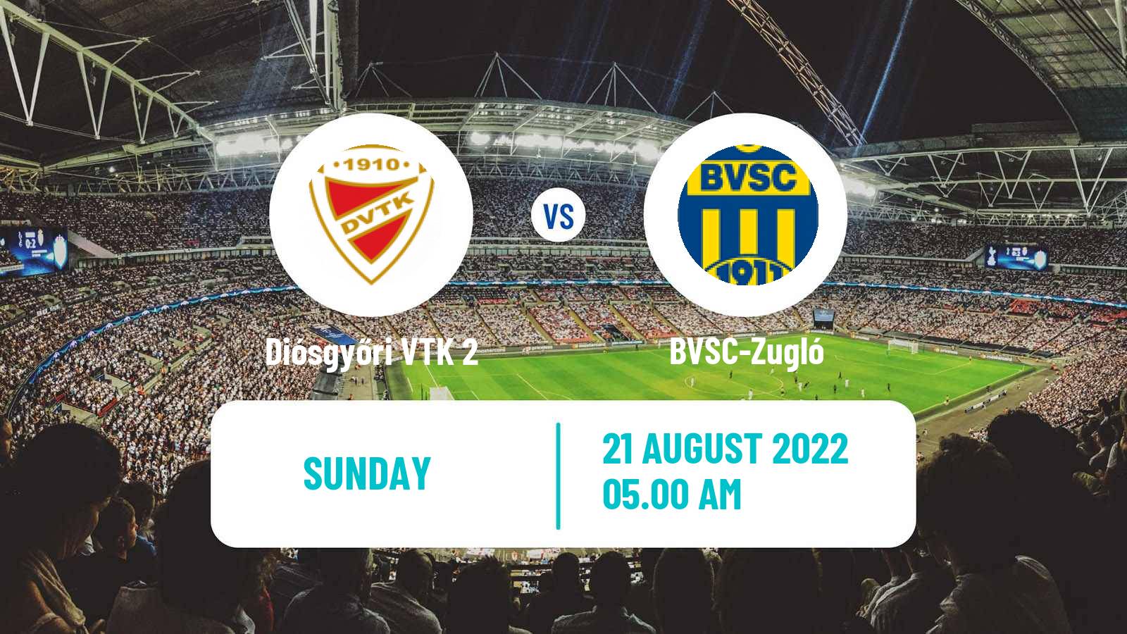 Soccer Hungarian NB III East Diósgyőri VTK 2 - BVSC-Zugló