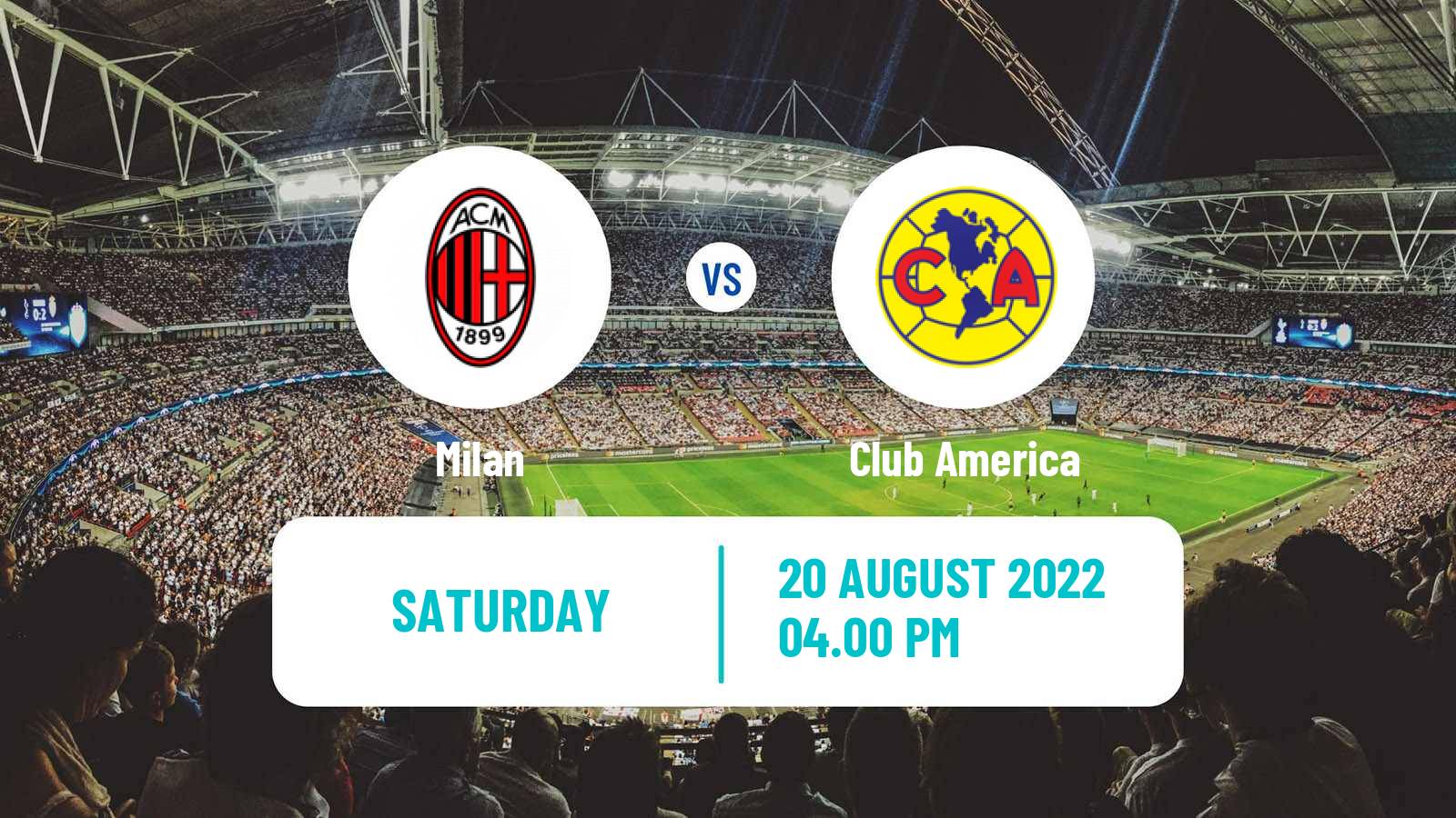 Soccer Club Friendly Women Milan - Club America