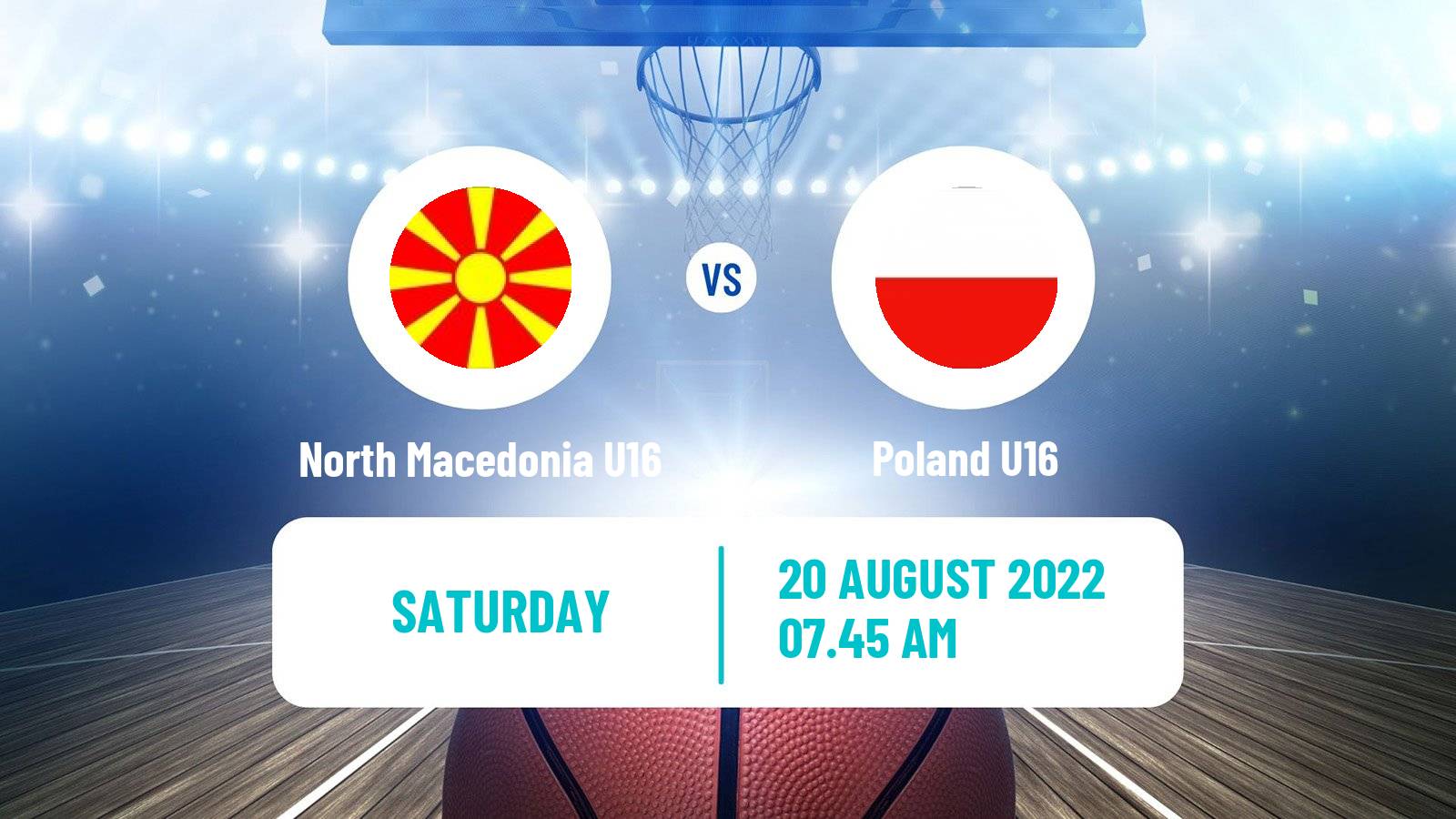 Basketball EuroBasket U16 North Macedonia U16 - Poland U16