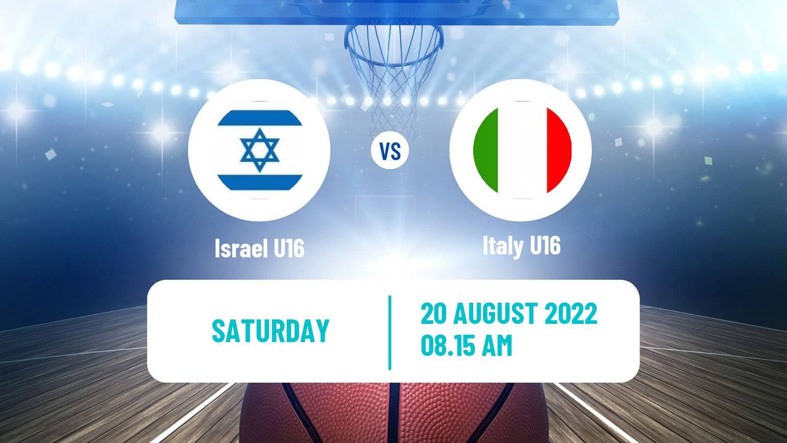 Basketball EuroBasket U16 Israel U16 - Italy U16