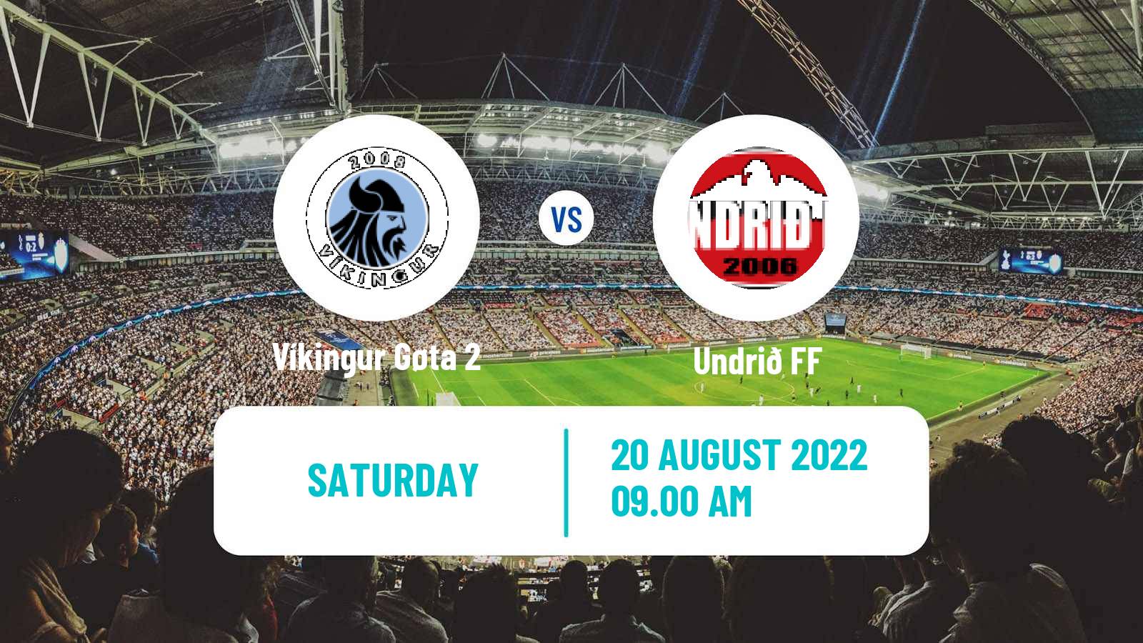 Soccer Faroe Islands 1 Deild Víkingur Gøta 2 - Undrið