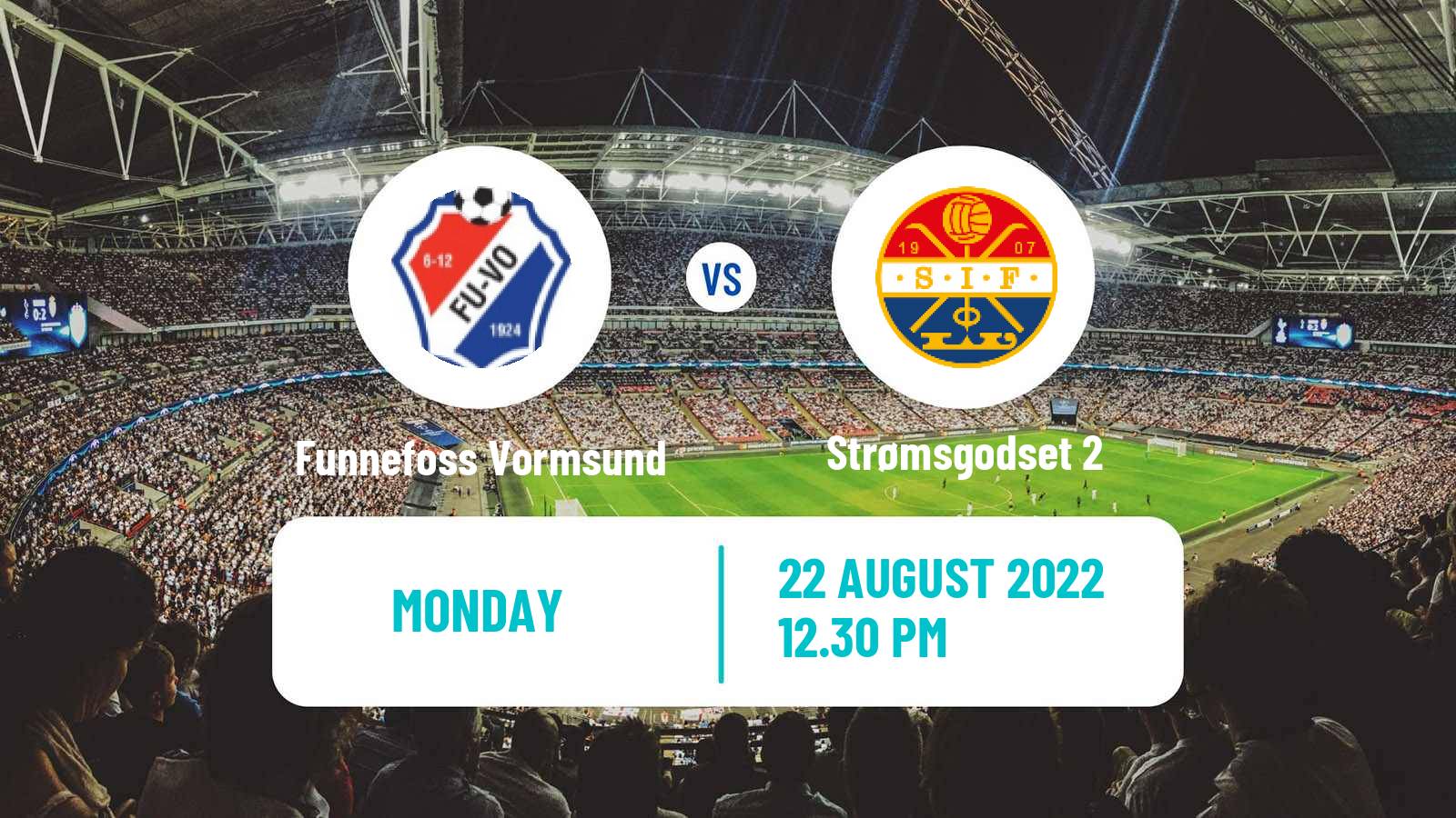 Soccer Norwegian Division 3 - Group 6 Funnefoss Vormsund - Strømsgodset 2