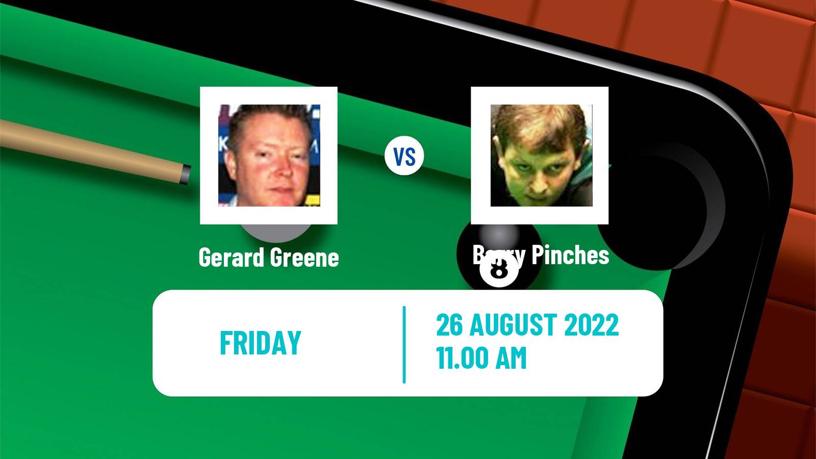 Snooker Snooker Gerard Greene - Barry Pinches