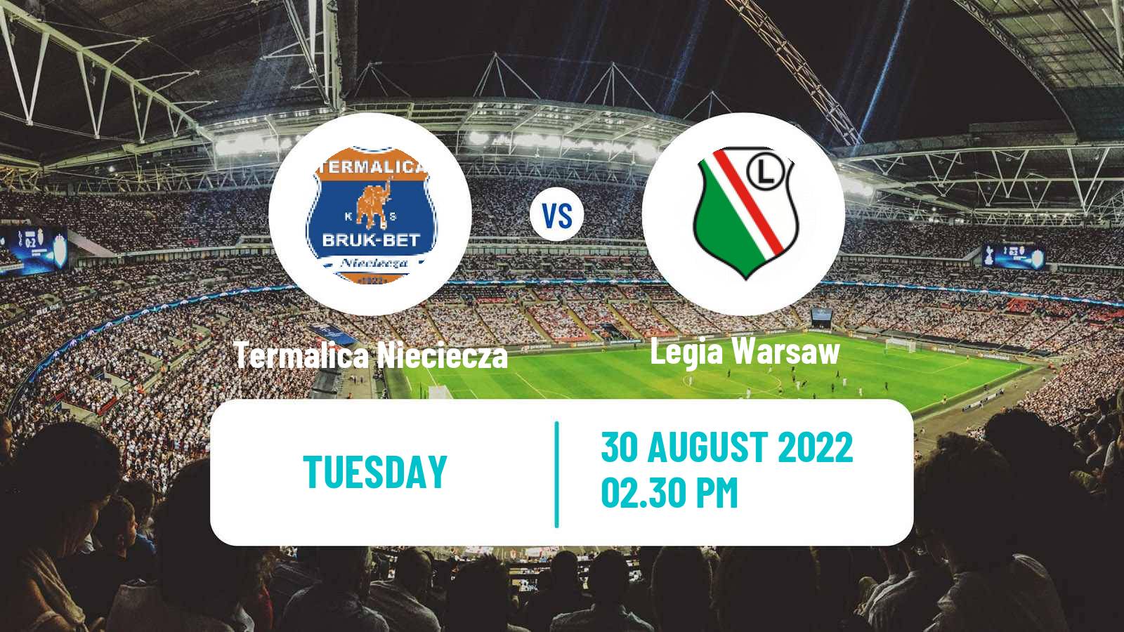 Soccer Polish Cup Termalica Nieciecza - Legia Warsaw