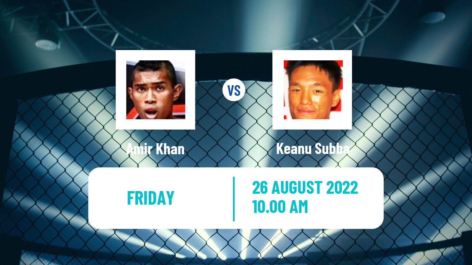 MMA MMA Amir Khan - Keanu Subba