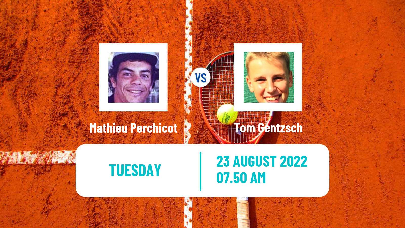 Tennis ITF Tournaments Mathieu Perchicot - Tom Gentzsch