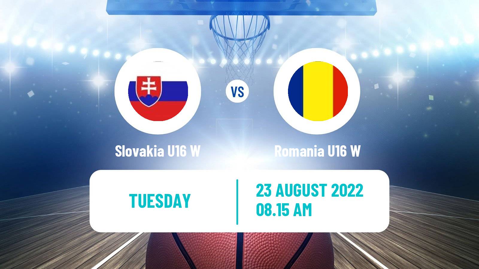 Basketball European Championship U16 B Basketball Women Slovakia U16 W - Romania U16 W