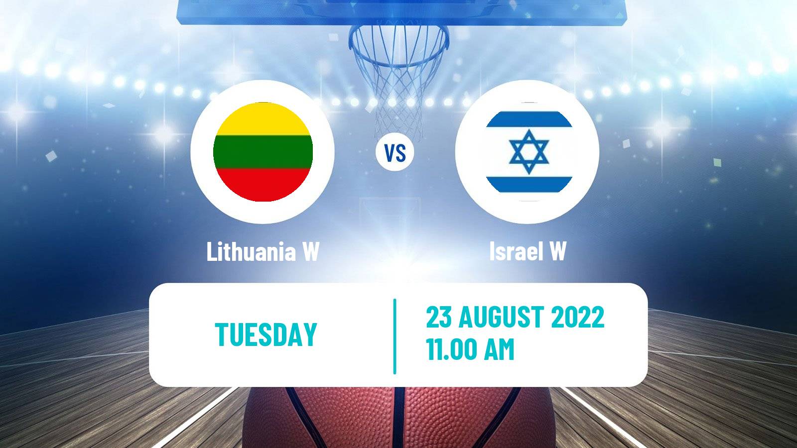 Basketball Friendly International Basketball Women Lithuania W - Israel W