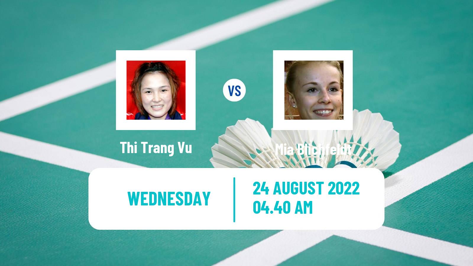 Badminton Badminton Thi Trang Vu - Mia Blichfeldt