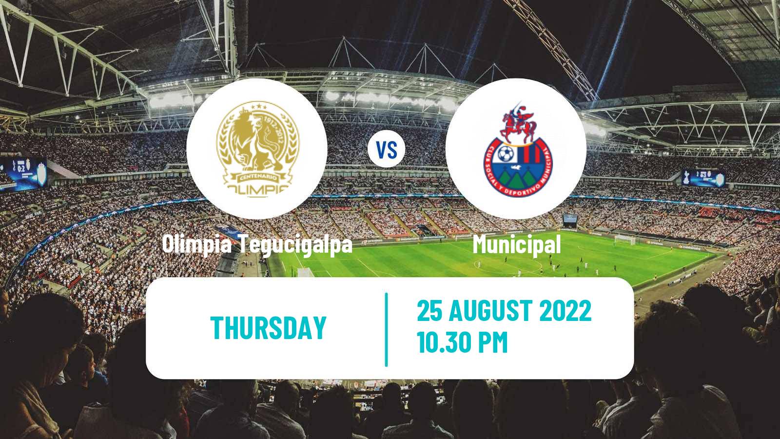 Soccer CONCACAF League Olimpia Tegucigalpa - Municipal