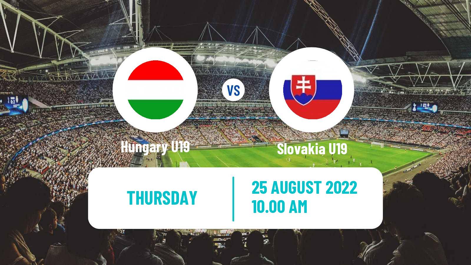 Soccer Friendly Hungary U19 - Slovakia U19