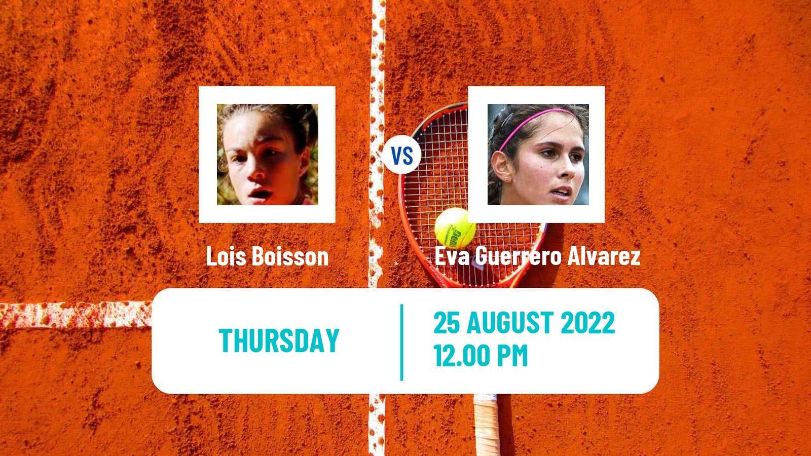 Tennis ITF Tournaments Lois Boisson - Eva Guerrero Alvarez