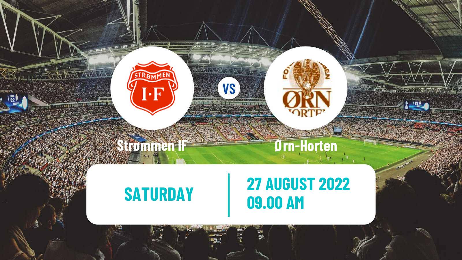 Soccer Norwegian Division 2 - Group 1 Strømmen - Ørn-Horten
