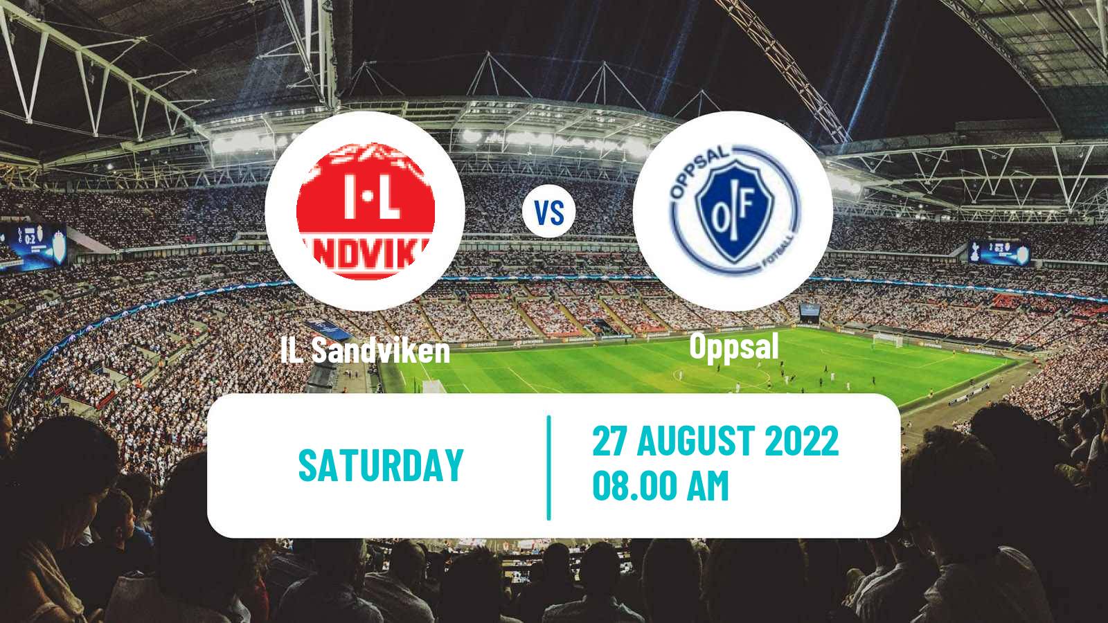 Soccer Norwegian Division 3 - Group 1 Sandviken - Oppsal