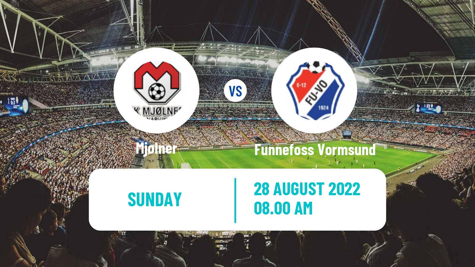 Soccer Norwegian Division 3 - Group 6 Mjølner - Funnefoss Vormsund