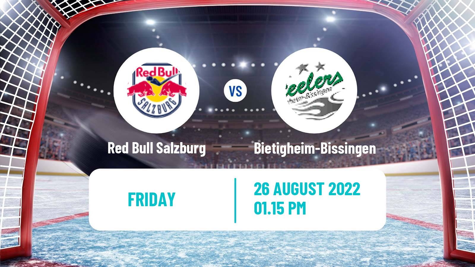 Hockey Club Friendly Ice Hockey Red Bull Salzburg - Bietigheim-Bissingen