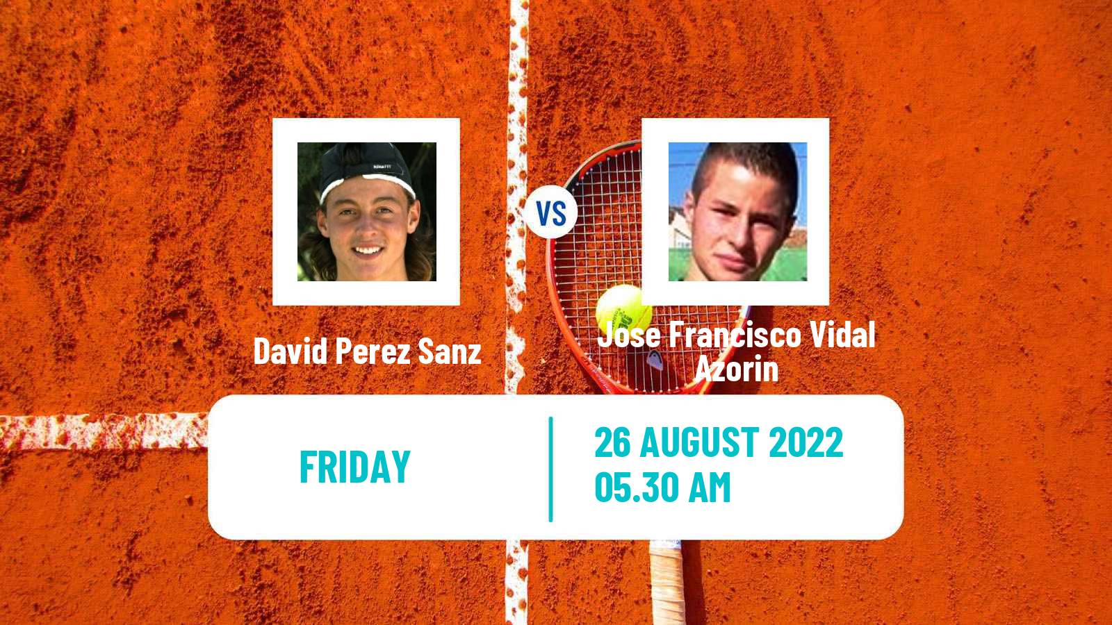 Tennis ITF Tournaments David Perez Sanz - Jose Francisco Vidal Azorin