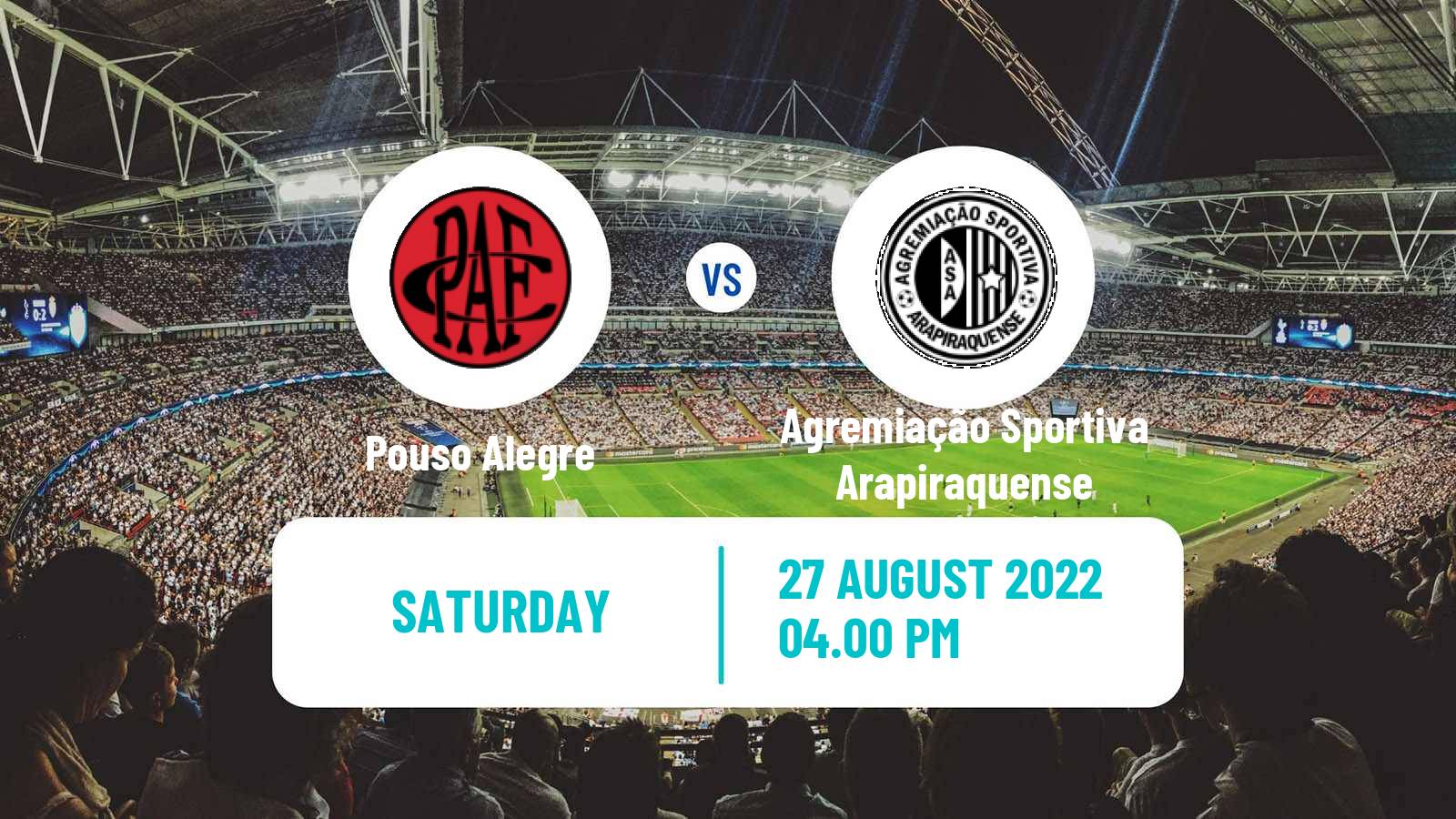 Soccer Brazilian Serie D Pouso Alegre - Agremiação Sportiva Arapiraquense