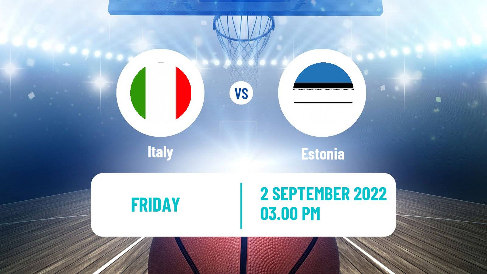 Basketball EuroBasket Italy - Estonia