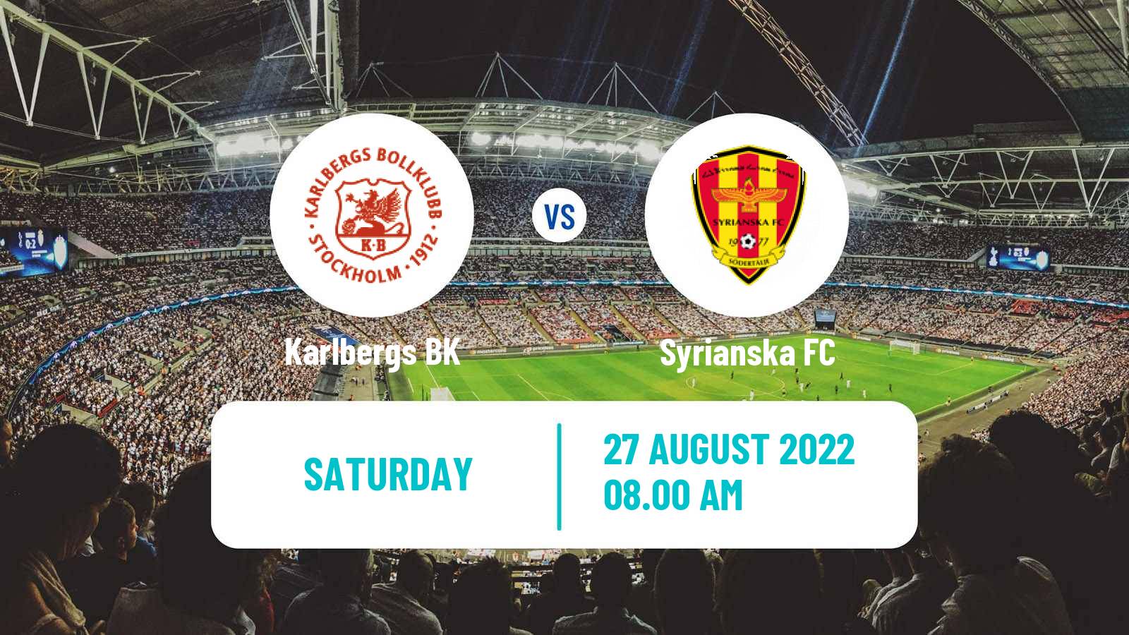 Soccer Swedish Division 2 - Södra Svealand Karlberg - Syrianska