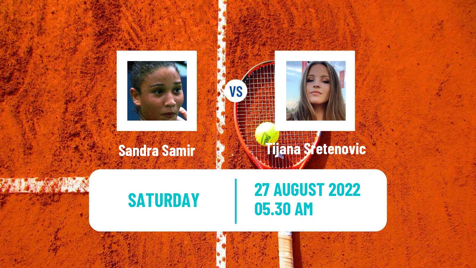 Tennis ITF Tournaments Sandra Samir - Tijana Sretenovic