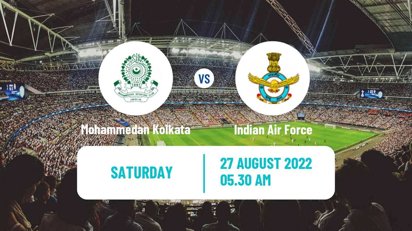Soccer Indian Durand Cup Mohammedan Kolkata - Indian Air Force