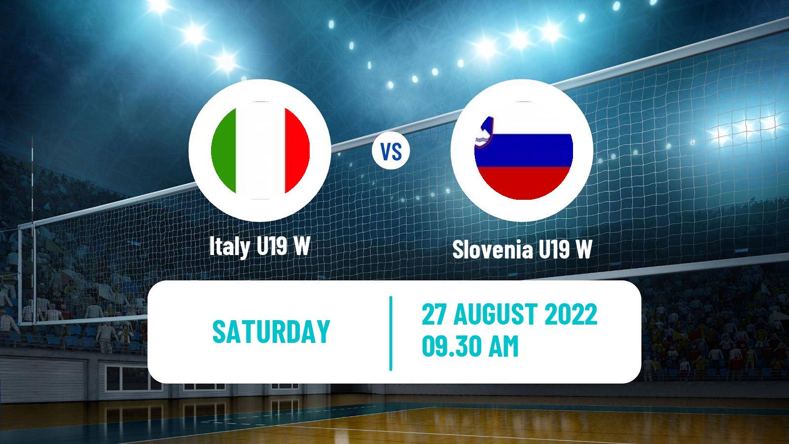 Volleyball European Championship U19 Volleyball Women Italy U19 W - Slovenia U19 W