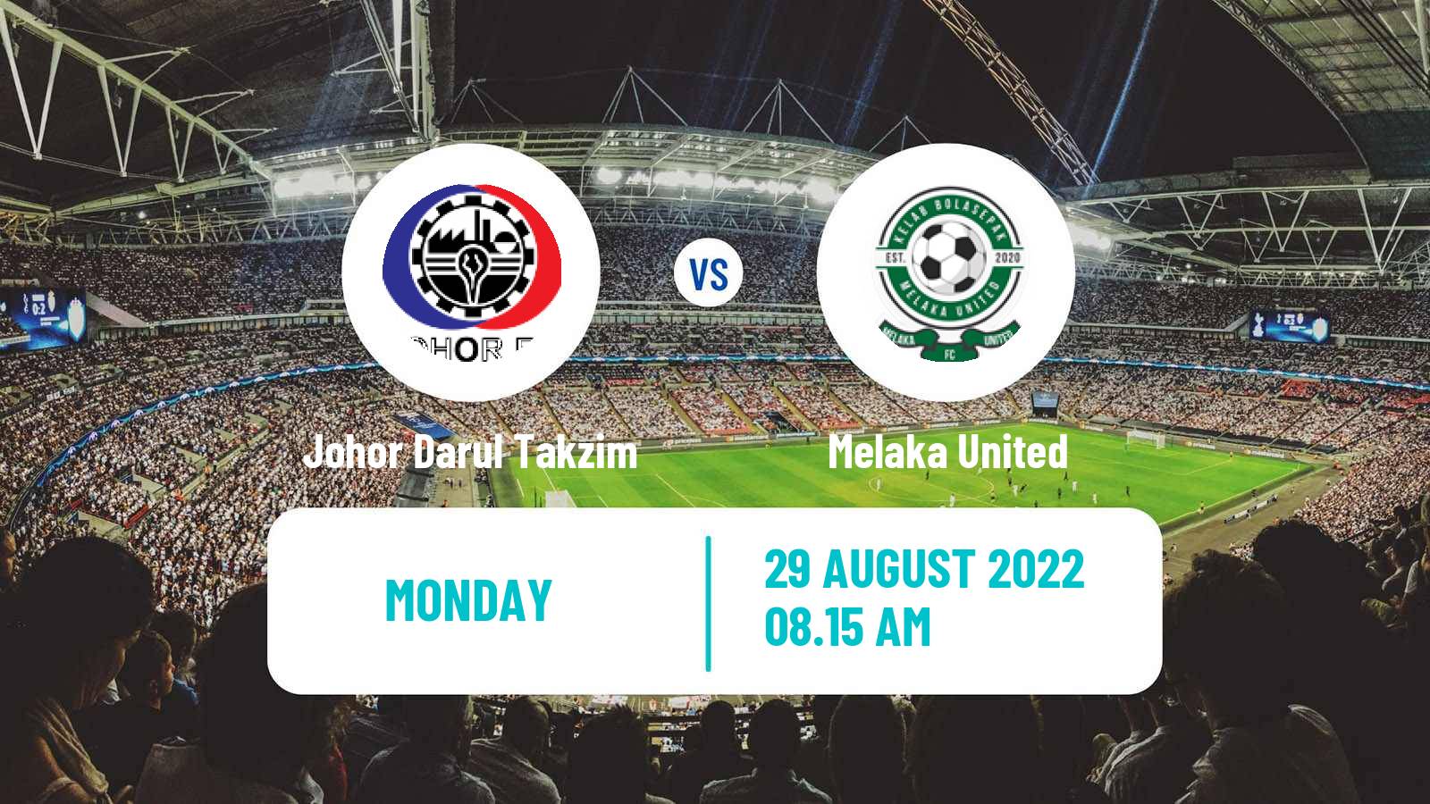 Soccer Malaysian Super League Johor Darul Takzim - Melaka United
