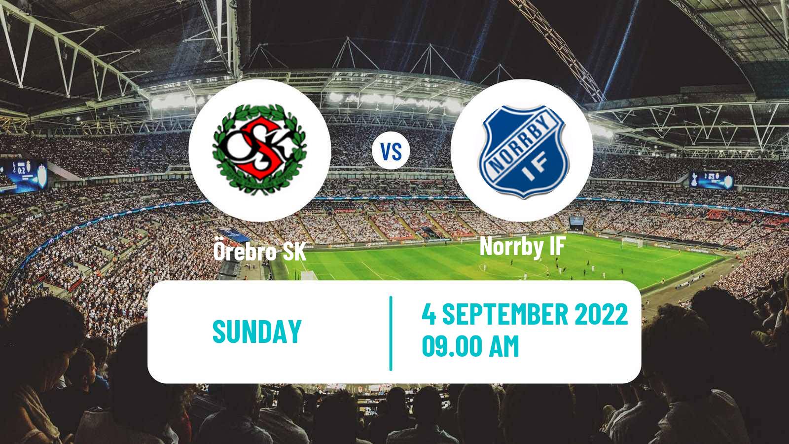 Soccer Swedish Superettan Örebro - Norrby