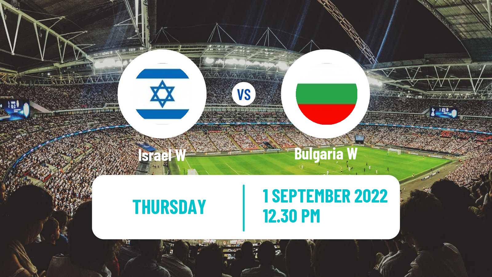 Soccer FIFA World Cup Women Israel W - Bulgaria W