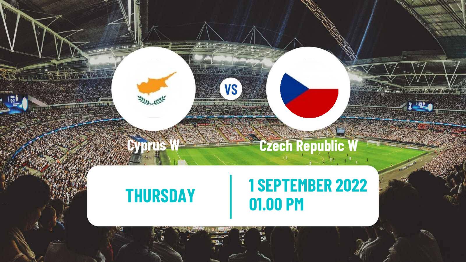 Soccer FIFA World Cup Women Cyprus W - Czech Republic W