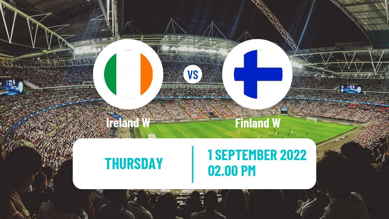 Soccer FIFA World Cup Women Ireland W - Finland W