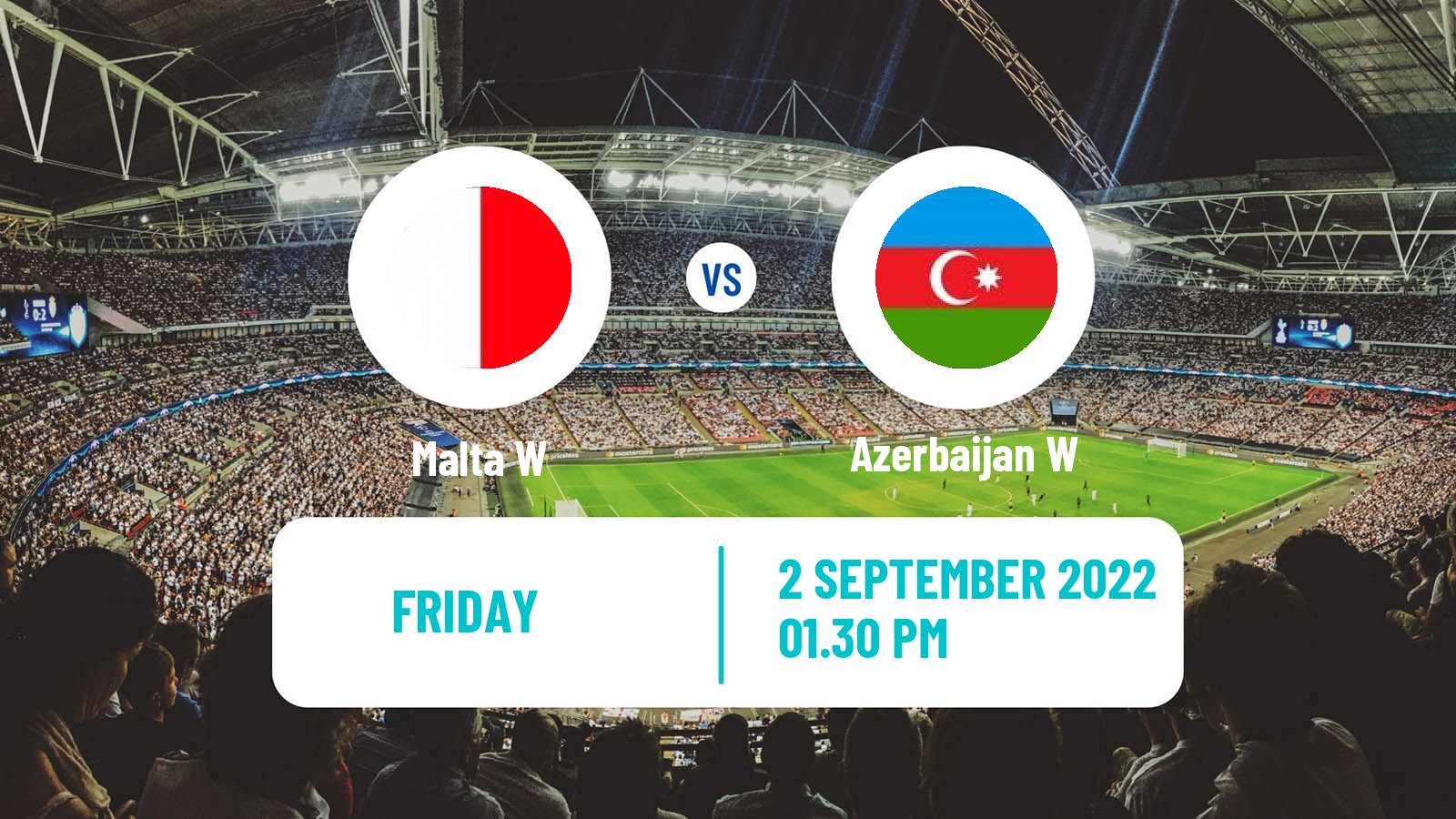 Soccer FIFA World Cup Women Malta W - Azerbaijan W