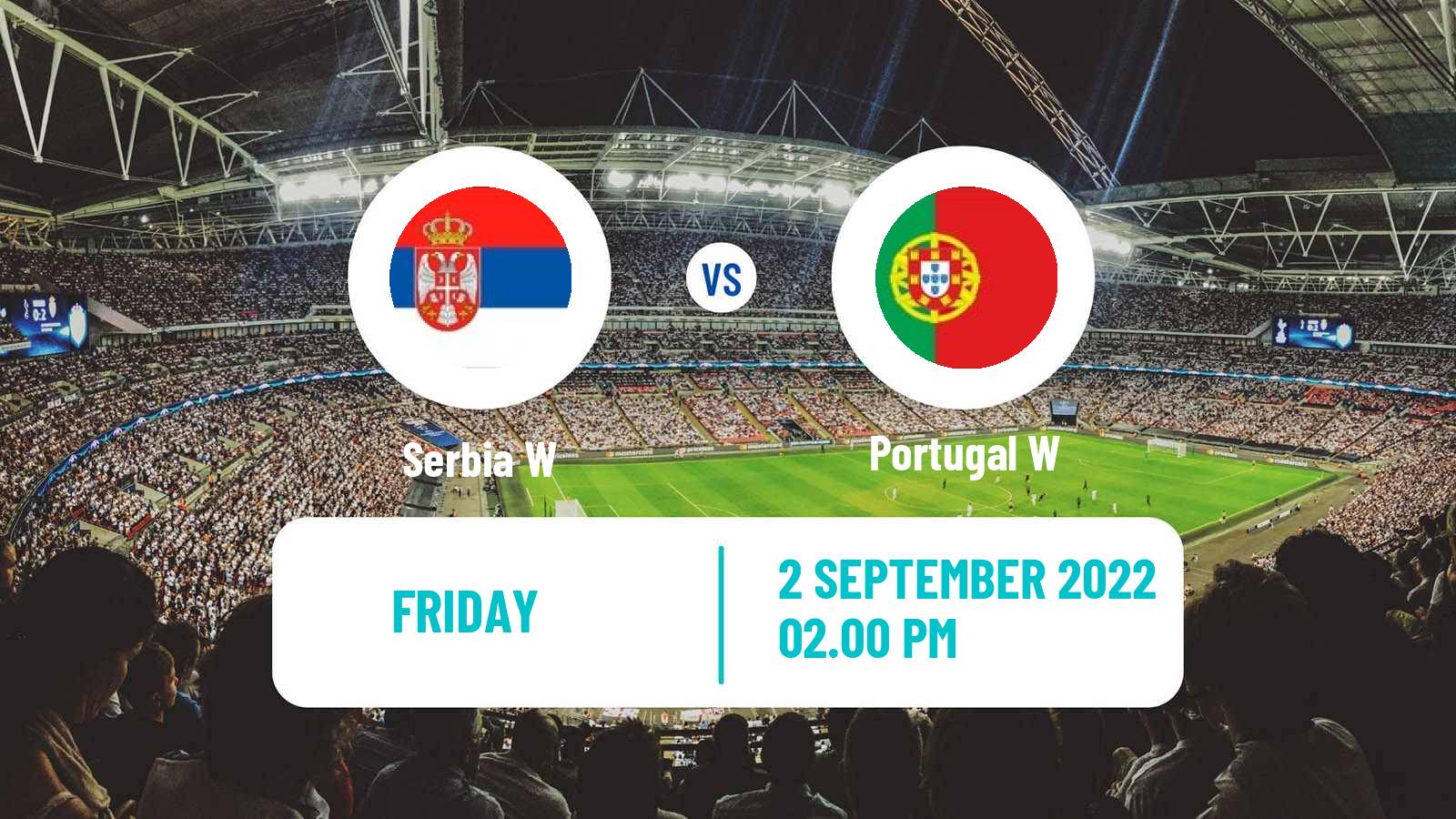 Soccer FIFA World Cup Women Serbia W - Portugal W