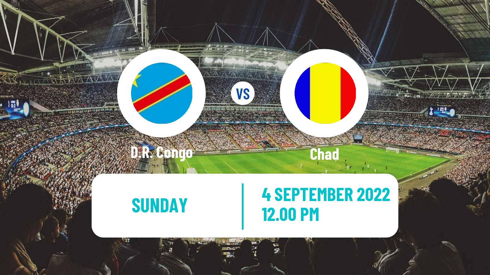 Soccer African Nations Championship D.R. Congo - Chad