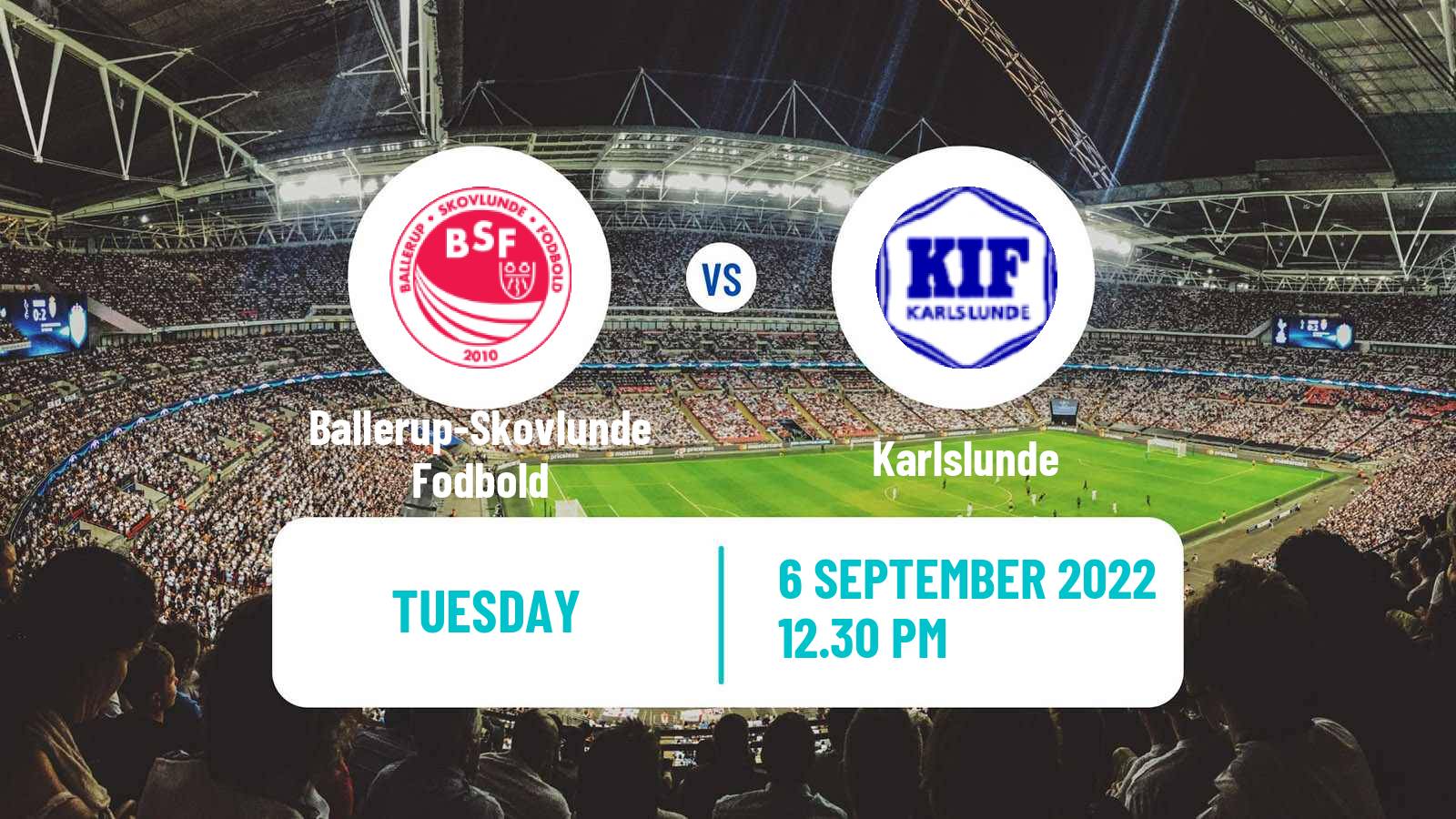 Soccer Danish Landspokal Cup Ballerup-Skovlunde Fodbold - Karlslunde