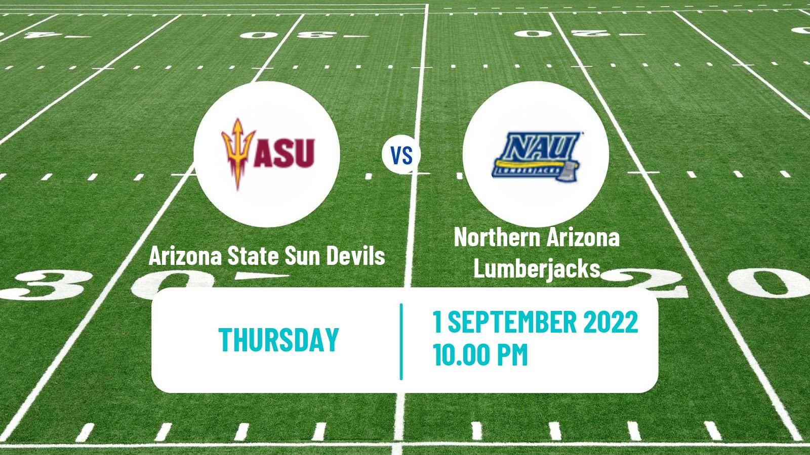 American football NCAA College Football Arizona State Sun Devils - Northern Arizona Lumberjacks