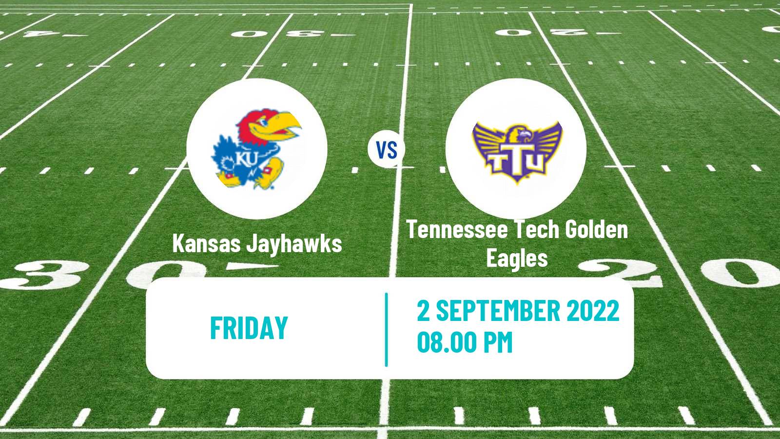 American football NCAA College Football Kansas Jayhawks - Tennessee Tech Golden Eagles