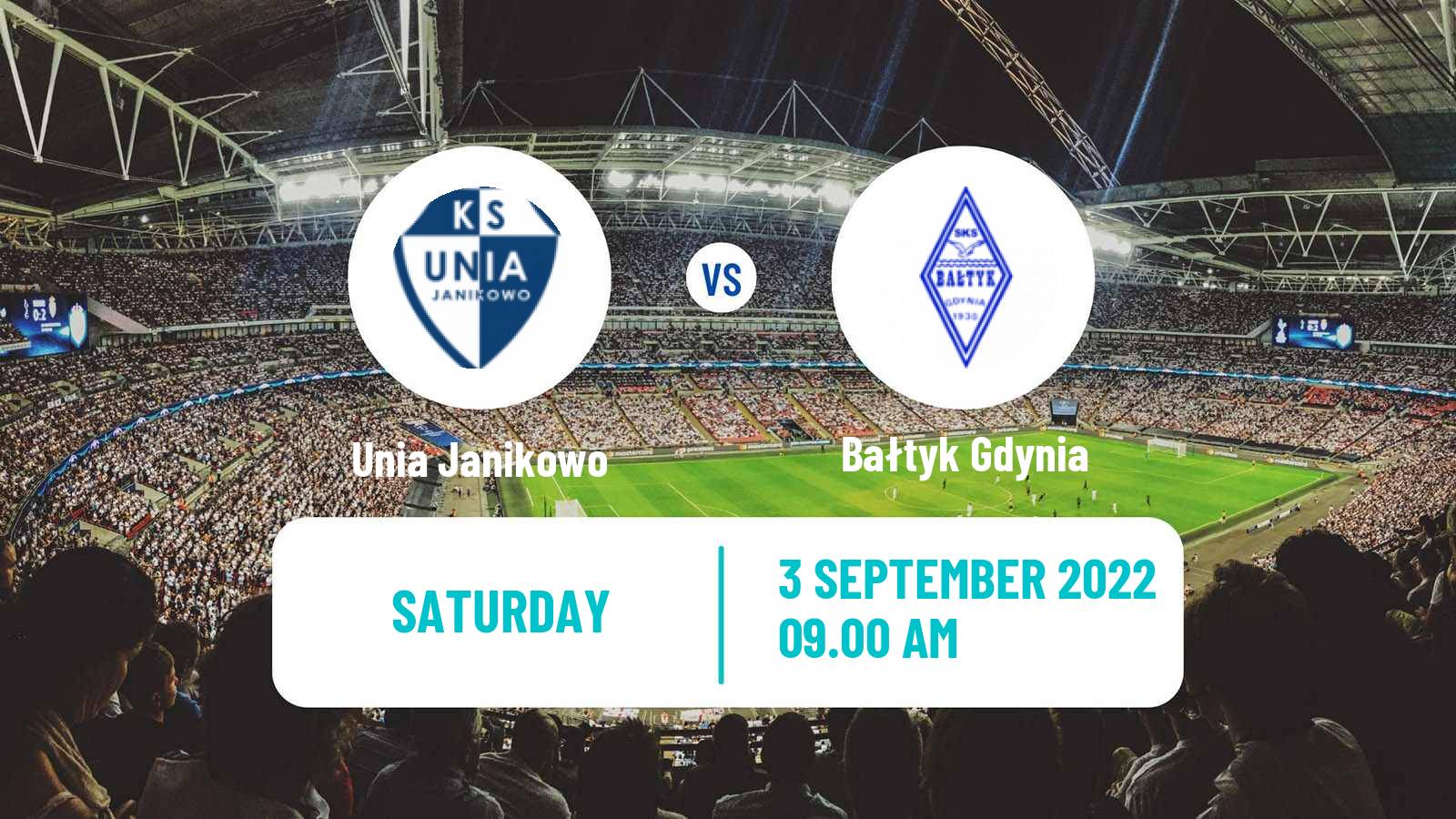 Soccer Polish Division 3 - Group II Unia Janikowo - Bałtyk Gdynia
