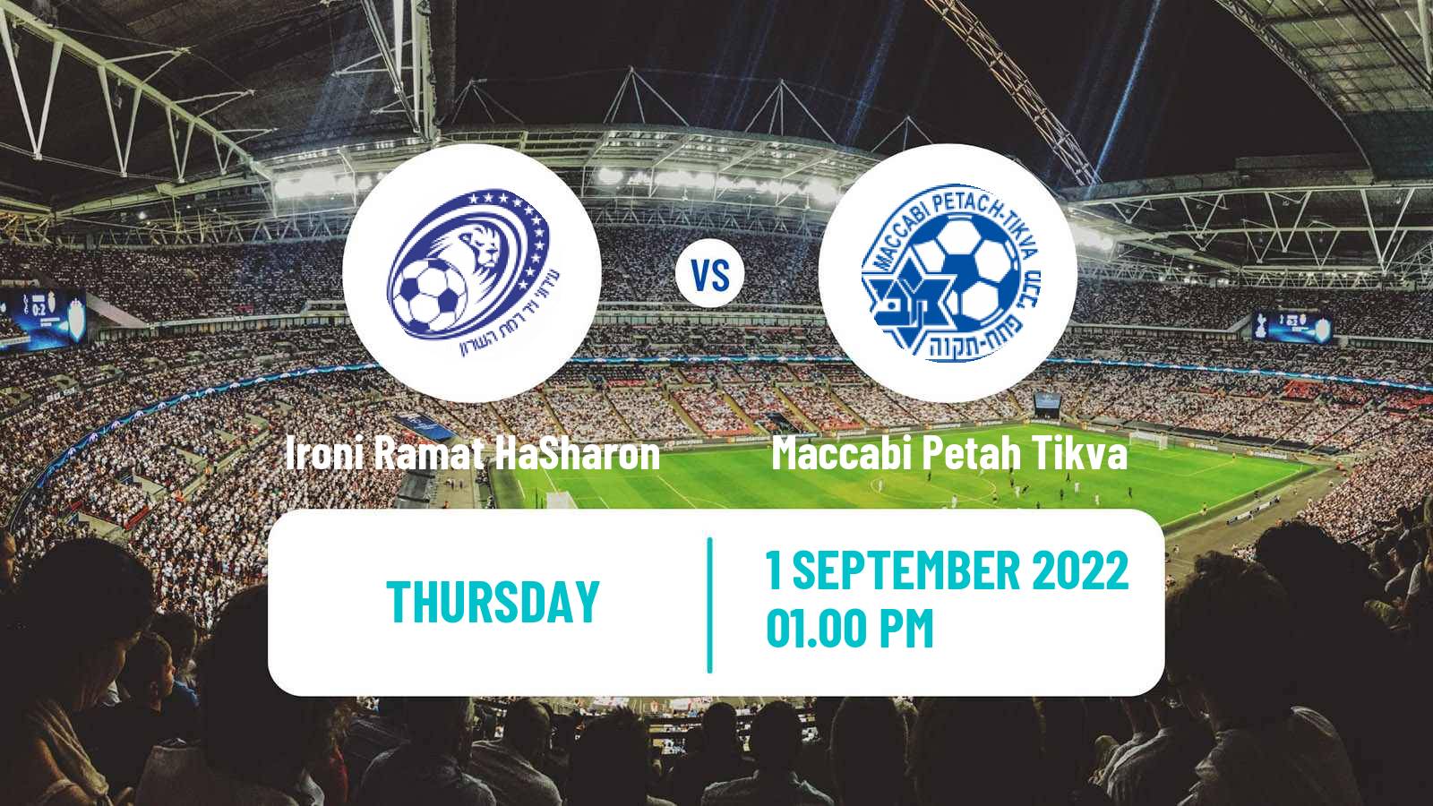 Soccer Israeli Liga Leumit Ironi Ramat HaSharon - Maccabi Petah Tikva