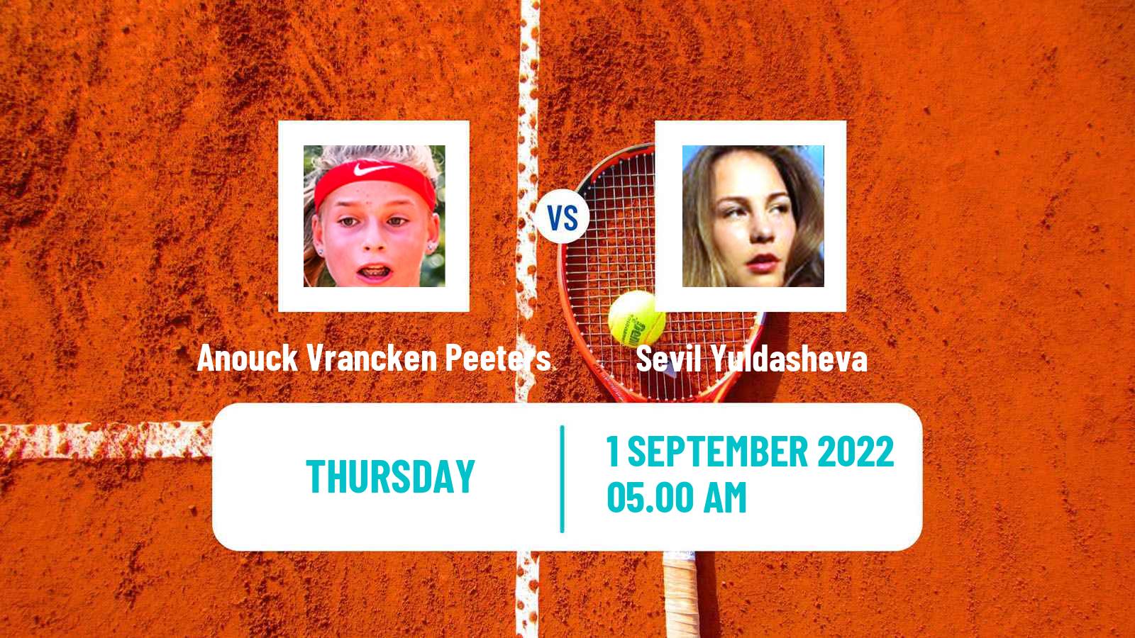 Tennis ITF Tournaments Anouck Vrancken Peeters - Sevil Yuldasheva
