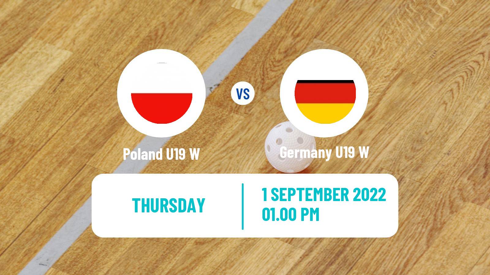 Floorball World Championship Floorball U19 Women Poland U19 W - Germany U19 W