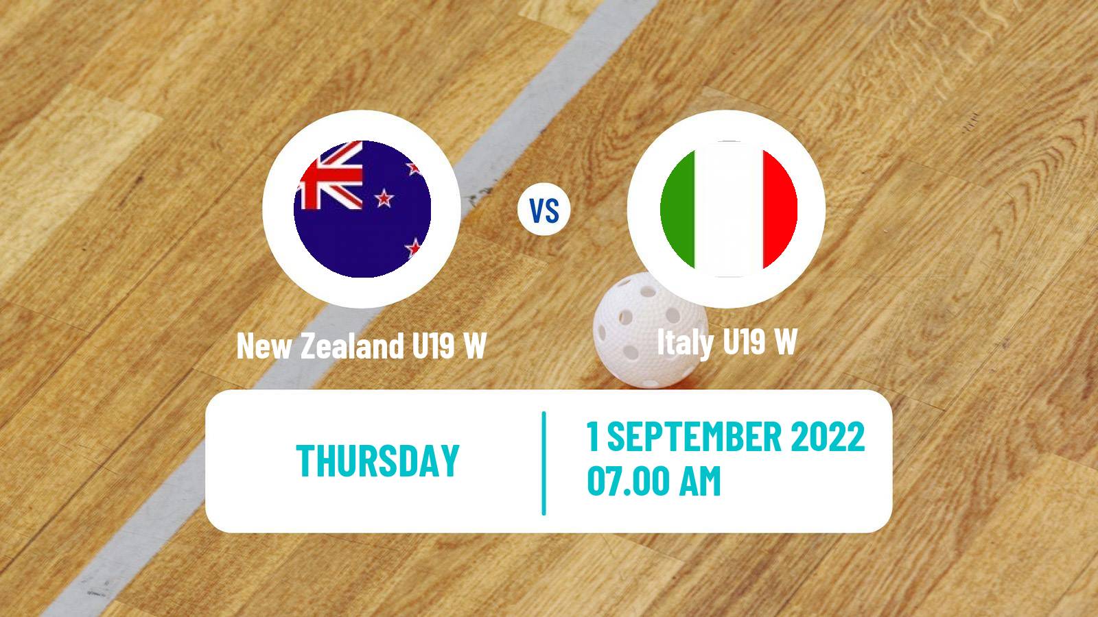 Floorball World Championship Floorball U19 Women New Zealand U19 W - Italy U19 W