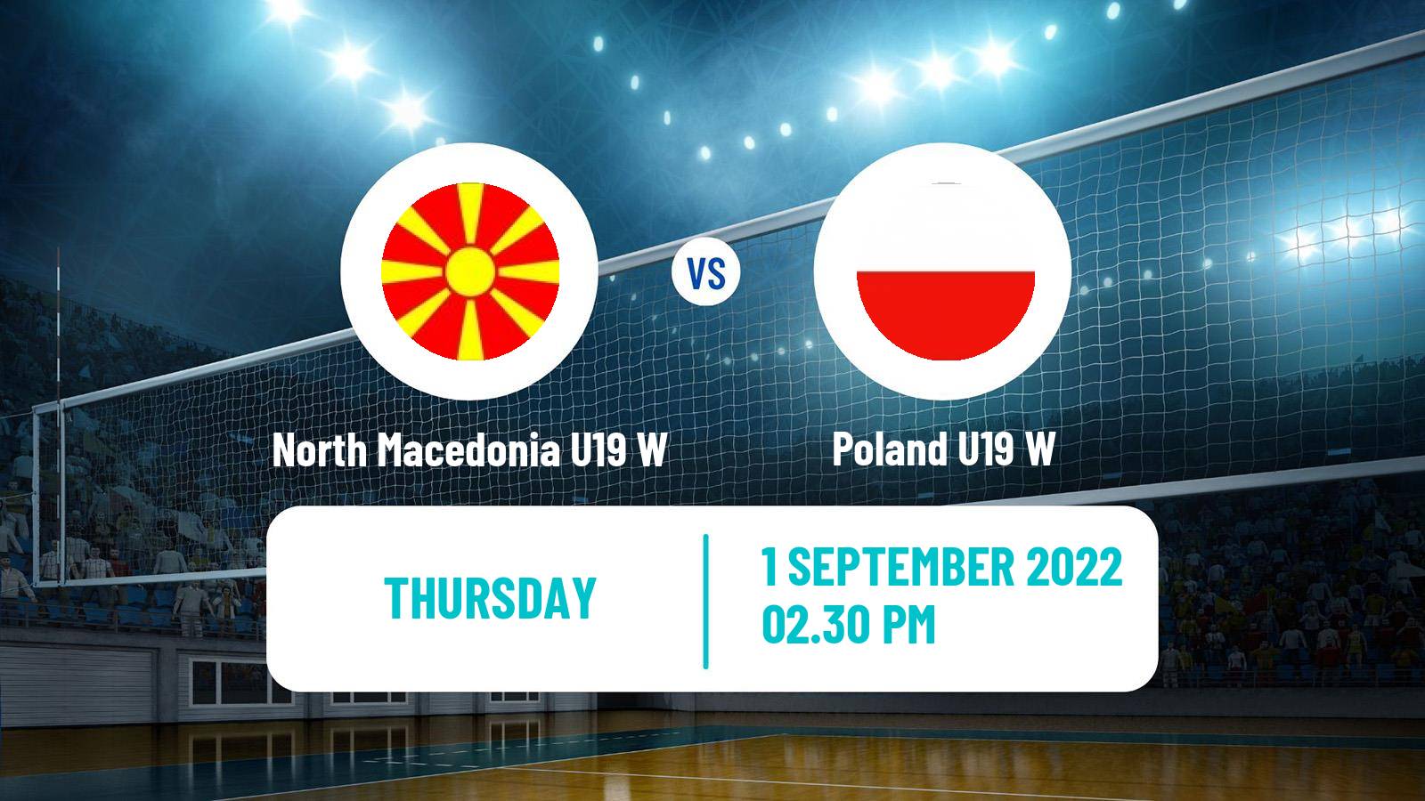 Volleyball European Championship U19 Volleyball Women North Macedonia U19 W - Poland U19 W