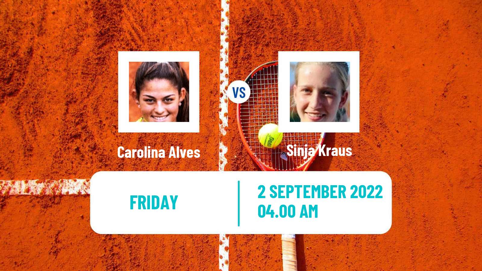 Tennis ITF Tournaments Carolina Alves - Sinja Kraus